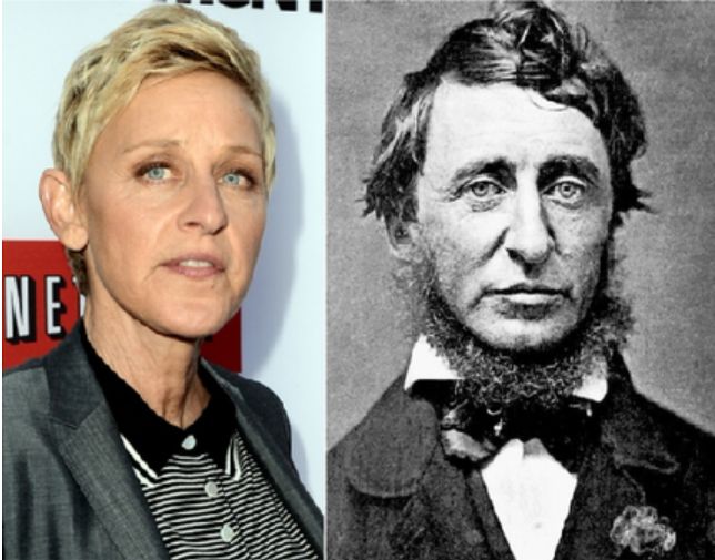 Ellen Degeneres (US-Talkshowmasterin) & Henry David Thoreau (Schriftsteller des 19. Jahrhunderts)