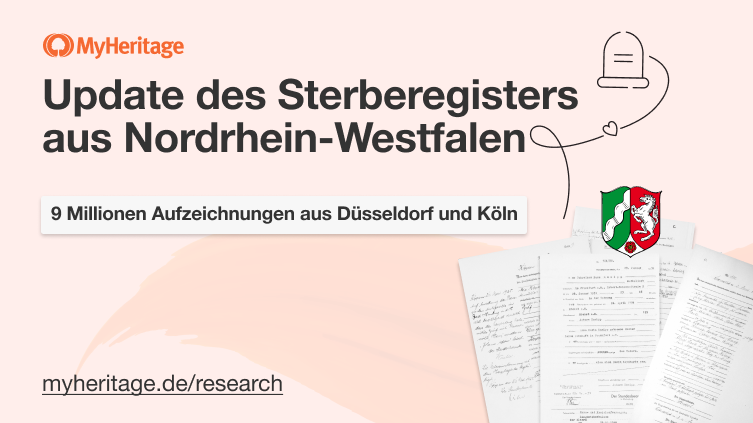 MyHeritage aktualisiert das Sterberegister Nordrhein-Westfalen 1874-1938 mit 9 Millionen Datensätzen