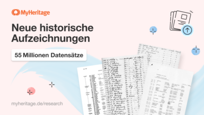 MyHeritage fügt 55 Millionen historische Datensätze im Januar 2024 hinzu