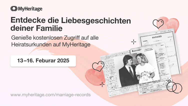 Entdecke die Liebesgeschichten in deiner Familie zum Valentinstag