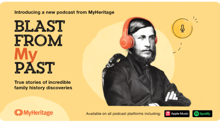 Blast From My Past: Ein neuer Podcast von MyHeritage