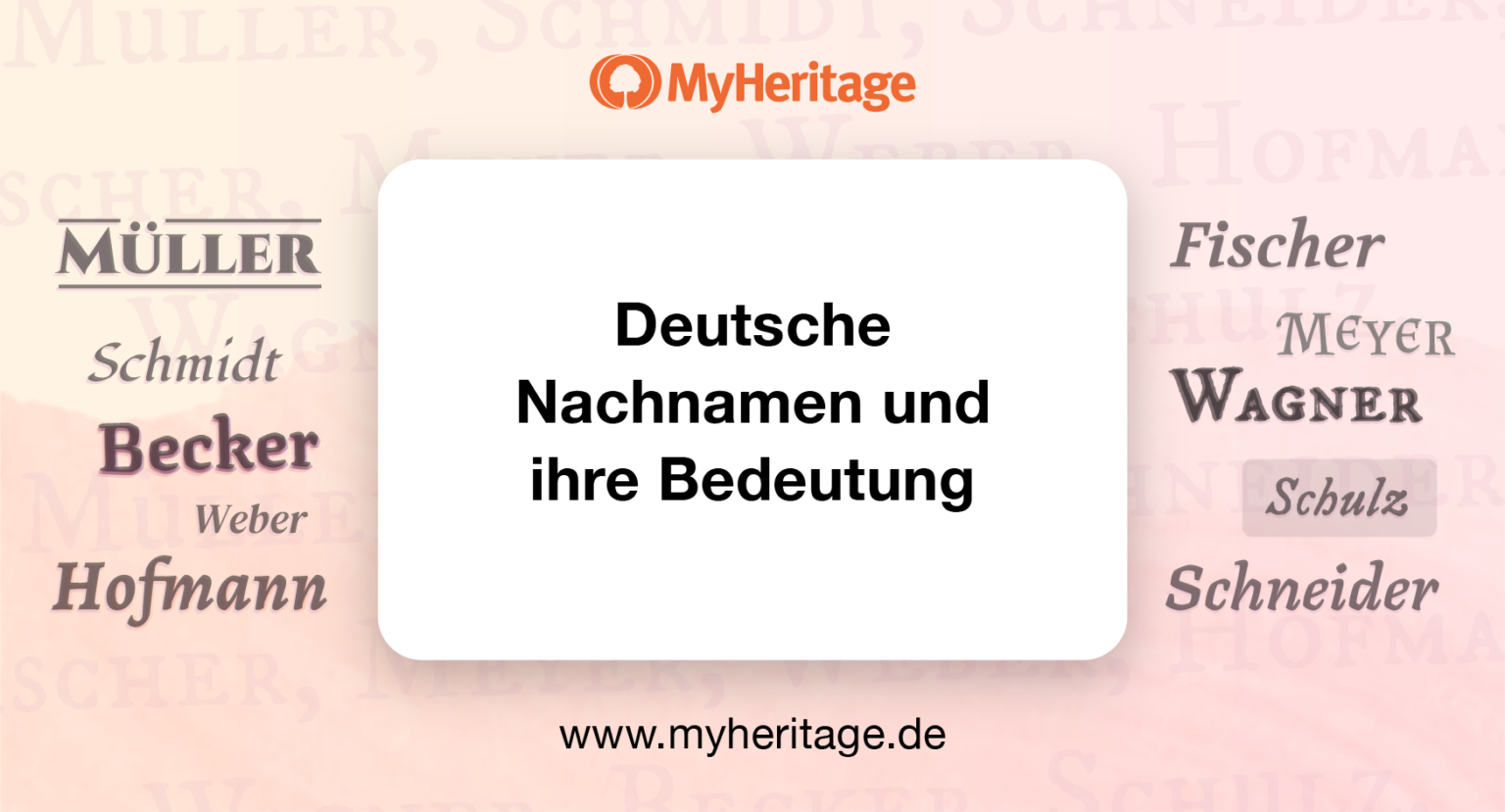 Was Ist Die Bedeutung Deutscher Nachnamen Myheritage Blog