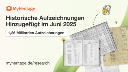 MyHeritage fügt im Juni 2025 1,25 Milliarden historische Aufzeichnungen hinzu