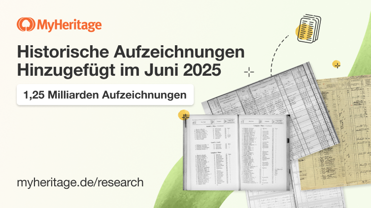 MyHeritage fügt im Juni 2025 1,25 Milliarden historische Aufzeichnungen hinzu