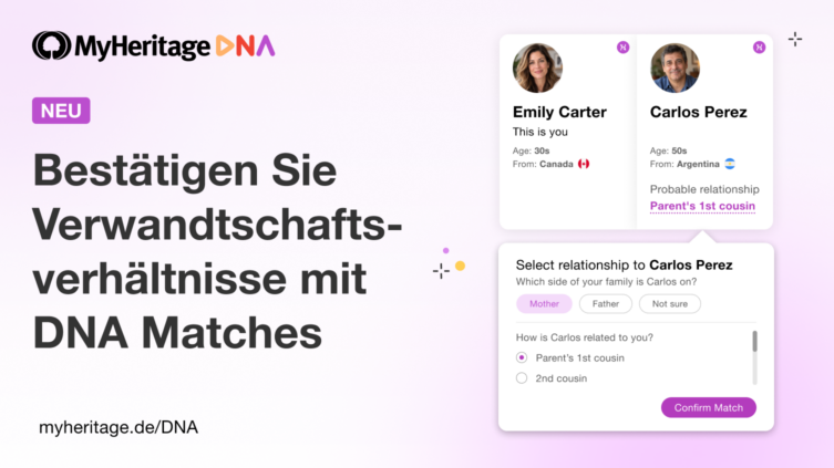 Neu: Bestätigen Sie bekannte Verwandtschaftsverhältnisse mit DNA-Matches auf MyHeritage