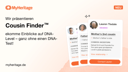 Wir stellen vor: Cousin Finder™: Gewinnen Sie Einblicke auf DNA-Ebene, ohne DNA-Test