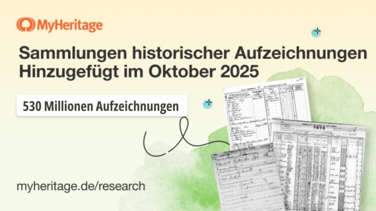 MyHeritage fügt 530 Millionen historische Aufzeichnungen hinzu im Oktober 2025