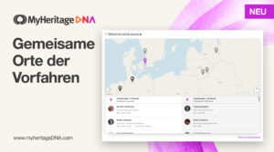 Gemeinsame Ahnenorte zu MyHeritage’s DNA Matches hinzugefügt