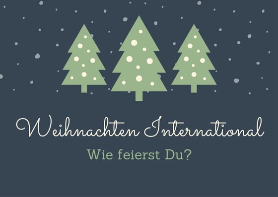 Weihnachten International – Teil 3