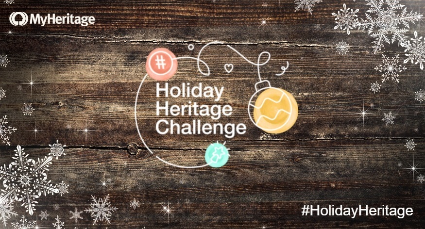 Die MyHeritage #HolidayHeritage Challenge